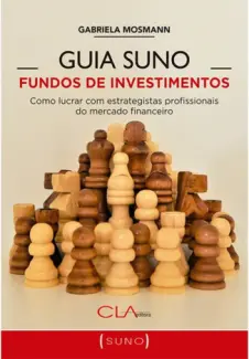 Guia Suno Fundos de Investimentos - Gabriela Mosmann