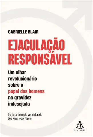 Ejaculação responsável - Gabrielle Blair