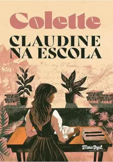 Claudine na Escola - Gabrielle Colette