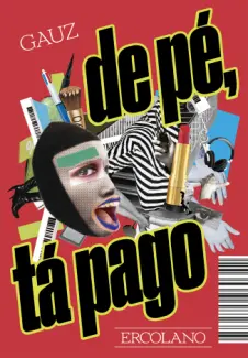 De Pé, Tá Pago - Gauz