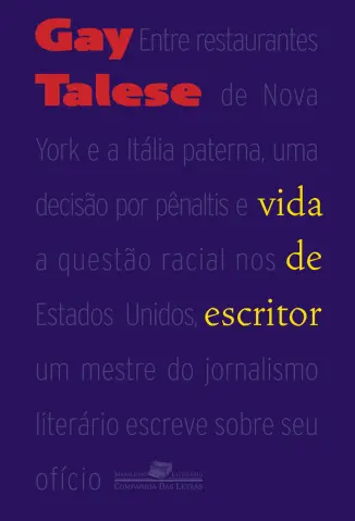 Vida de Escritor - Gay Talese