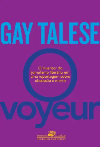 O Voyeur - Gay Talese