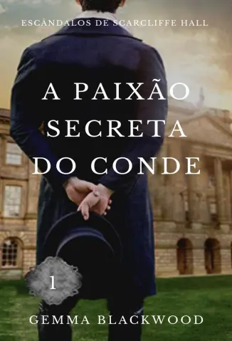A Paixão Secreta do Conde - Gemma Blackwood