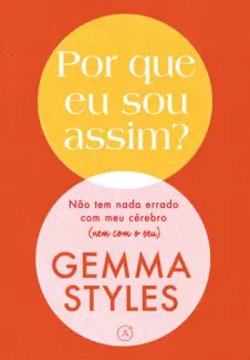 Por que eu sou assim? - Gemma Styles