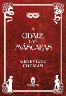 A Cidade das Mascaras - Genevieve Cogman