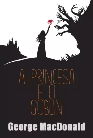 A Princesa e o Globin   -  George MacDonald