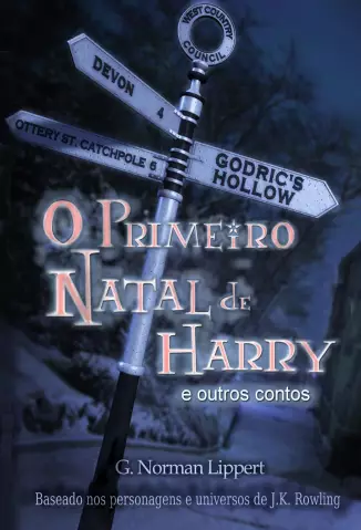  James Potter  -  O Primeiro Natal de Harry e Outros Contos      -  George Norman Lippert    