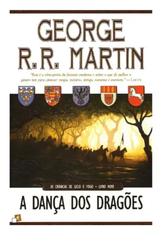 A Dança dos Dragões  -   As Crônicas de Gelo e Fogo   - Vol.  5  -  George R. R. Martin