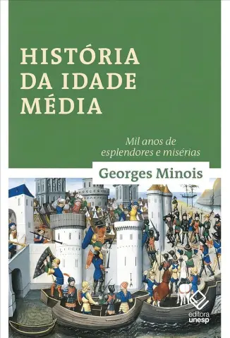 Historia da Idade Media - Georges Minois