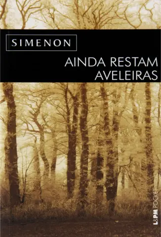 Ainda Restam Aveleiras - Georges Simenon