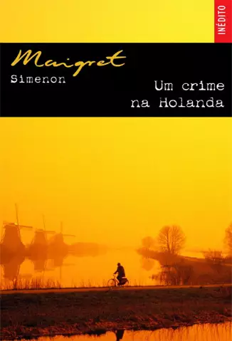 Um Crime Na Holanda  -  Georges Simenon