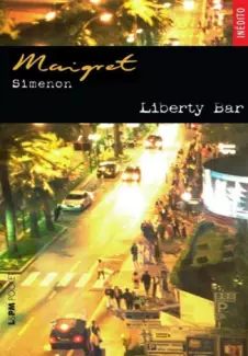 Liberty Bar - Georges Simenon