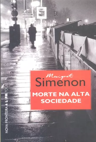 Morte Na Alta Sociedade  -  Georges Simenon