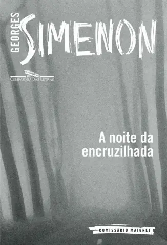 A Noite da Encruzilhada - Georges Simenon