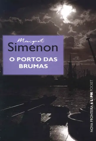 O Porto das Brumas - Georges Simenon
