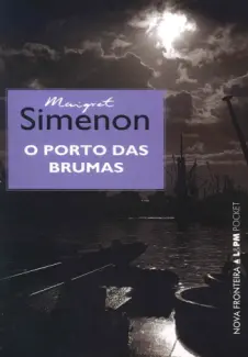 O Porto das Brumas - Georges Simenon
