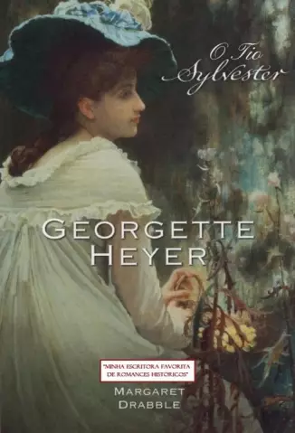 O Tio Sylvester - Georgette Heyer