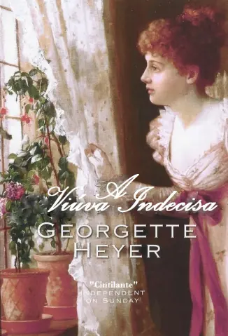 A Viúva Indecisa - Georgette Heyer