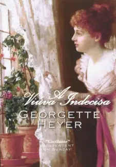 A Viúva Indecisa - Georgette Heyer