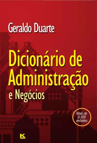 Dicionário de Administração e Negócios  -  Geraldo Duarte