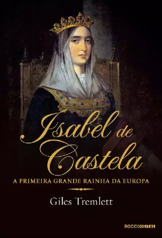 Isabel de Castela  -  Giles Tremlett
