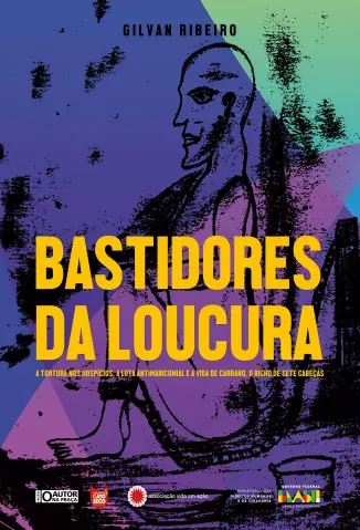 Bastidores da Loucura - Gilvan Ribeiro