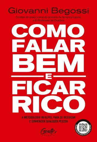 Como Falar bem e Ficar rico - Giovanni Begossi