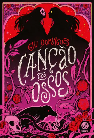 Canção dos Ossos -  Giu Domingues