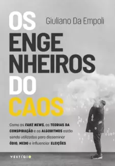 Os Engenheiros do Caos  -  Giuliano da Empoli