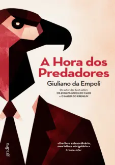 A hora dos Predadores - Giuliano da Empoli