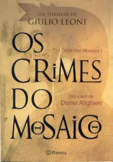 Os Crimes do Mosaico  -  Giulio Leoni