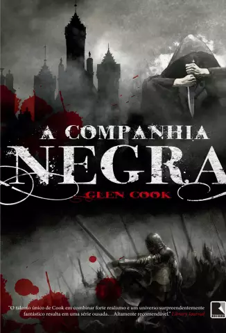 A Companhia Negra   -  As Crônicas Da Companhia Negra   - Vol.  1  -  Glen Cook