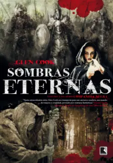 Sombras Eternas - A Companhia Negra Vol. 2 - Glen Cook