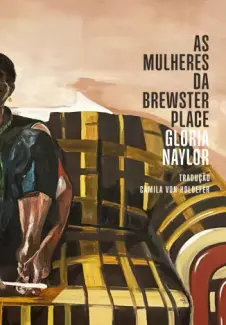 As Mulheres da Brewster Place - Gloria Naylor