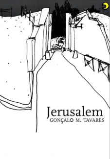 Jerusalem - Goncalo M. Tavares
