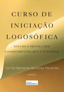 Curso de Iniciação Logosófica  -   González Pecotche