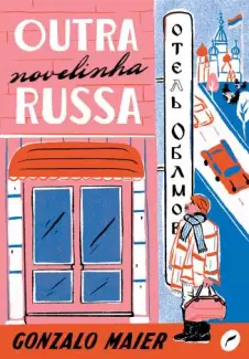 Outra Novelinha Russa  -  Gonzalo Maier