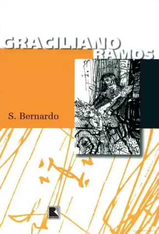 S. Bernardo   -  Graciliano Ramos