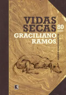 Vidas Secas  -  Graciliano Ramos