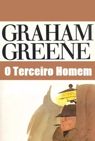 O Terceiro Homem  -  Graham Greene