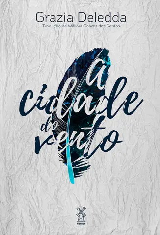 A Cidade do Vento - Grazia Deledda