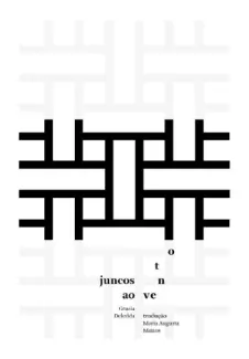 Juncos ao Vento - Grazia Deledda