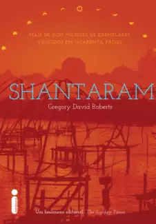 Shantaram  -  Gregory David Roberts