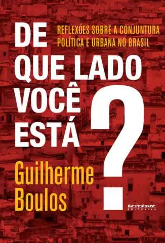 De que Lado Você Está  -  Guilherme Boulos