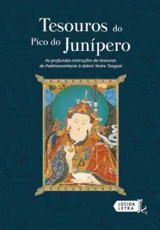 Tesouros do Pico do Junipero - Guru Rinpoche, Padmasambhava