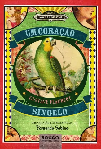 Um Coracao Singelo - Gustave Flaubert