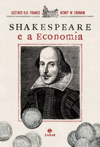 Shakespeare E A Economia - Gustavo H.B. Franco