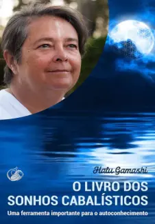 O Livro dos Sonhos Cabalisticos - Halu Gamashi