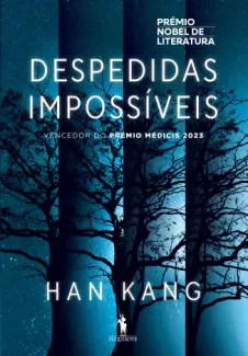 Despedidas Impossíveis - Han Kang