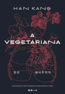 A Vegetariana  -  Han Kang